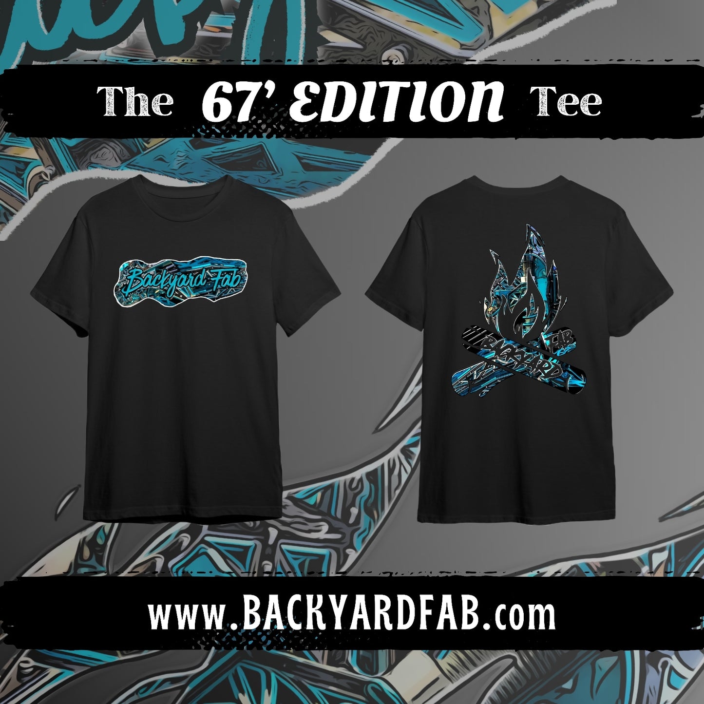 BackYard Fab "67 Edition" T-Shirt